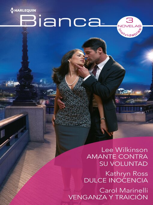 Cover image for Amante contra su voluntad--Dulce inocencia--Venganza y traición